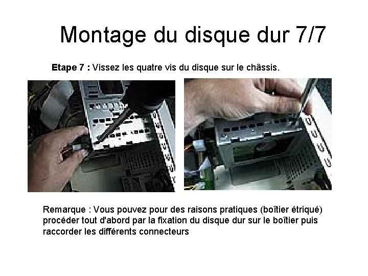 Montage du disque dur 7/7 Etape 7 : Vissez les quatre vis du disque