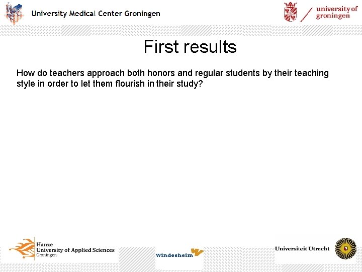 First results How do teachers approach both honors and regular students by their teaching