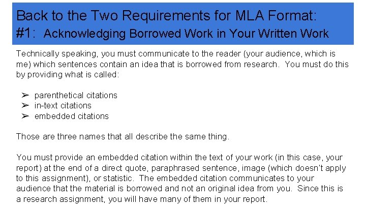 Back to the Two Requirements for MLA Format: #1: Acknowledging Borrowed Work in Your