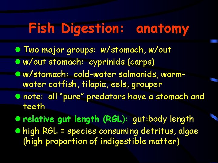 Digestion In Fish Digestion and Nutrient Metabolism FAS 2253 C Aquatic
