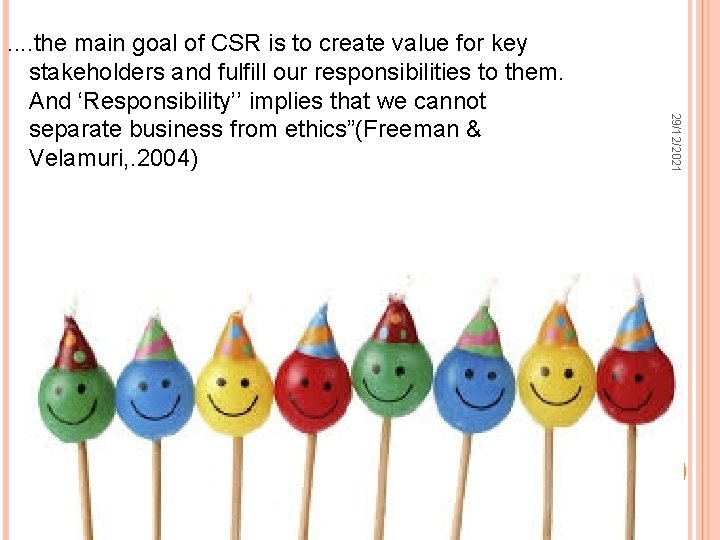 29/12/2021 . . the main goal of CSR is to create value for key