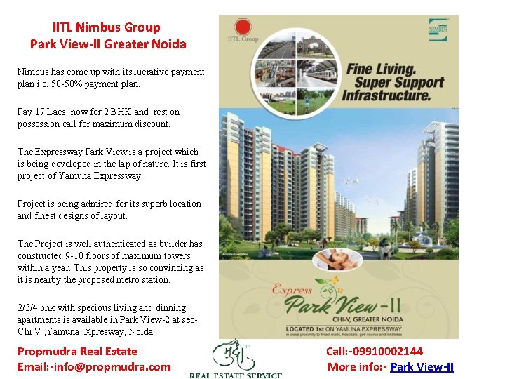 IITL Nimbus Group Park View-II Greater Noida Nimbus has come up with its lucrative