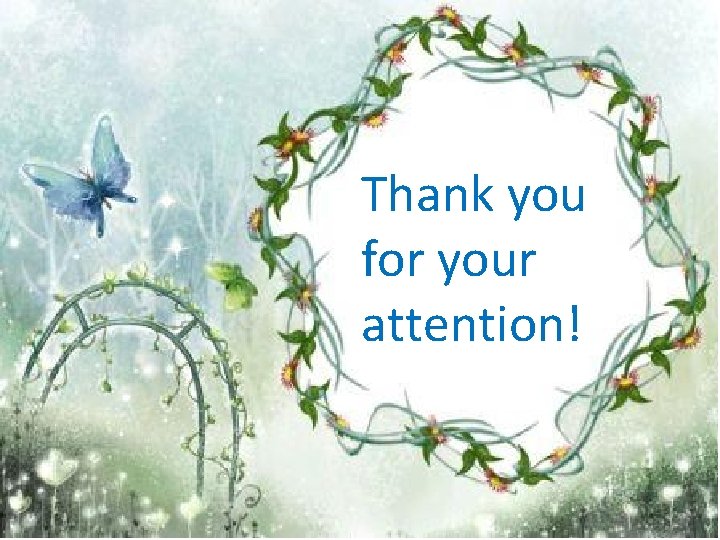 Thank you for your attention! 