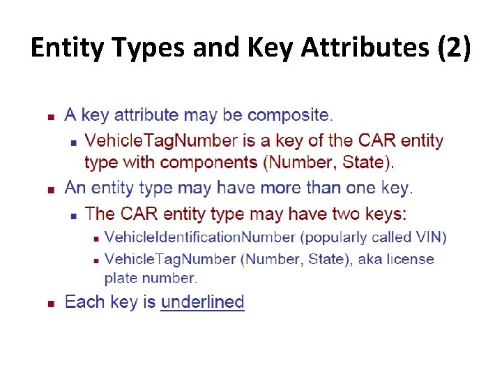 Entity Types and Key Attributes (2) 