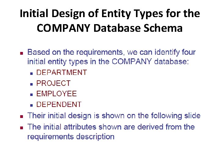 Initial Design of Entity Types for the COMPANY Database Schema 