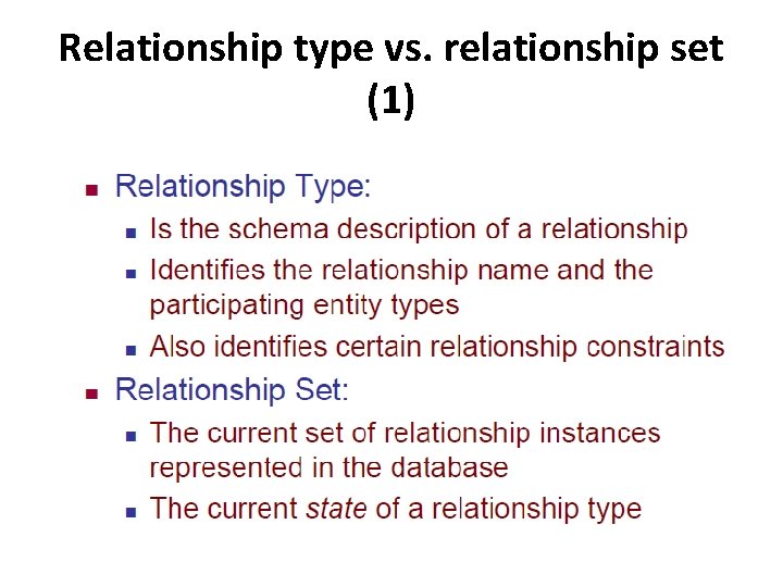 Relationship type vs. relationship set (1) 