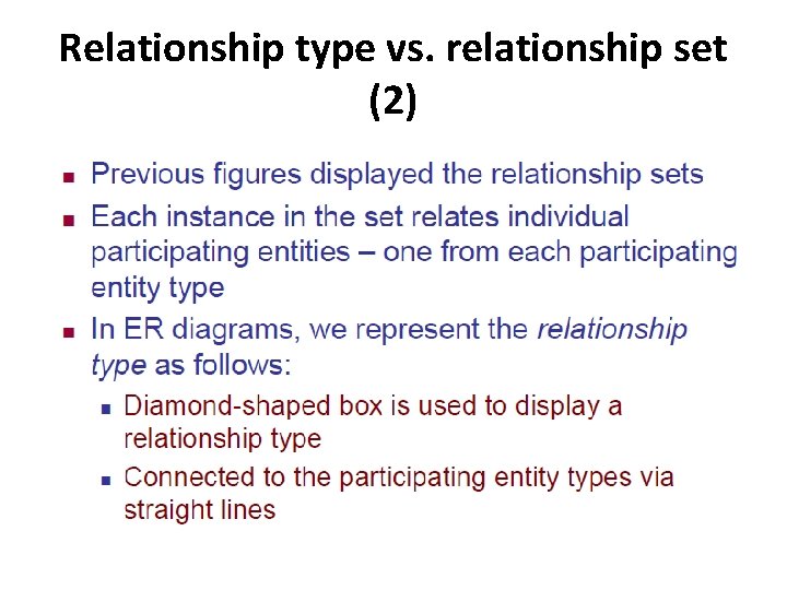 Relationship type vs. relationship set (2) 