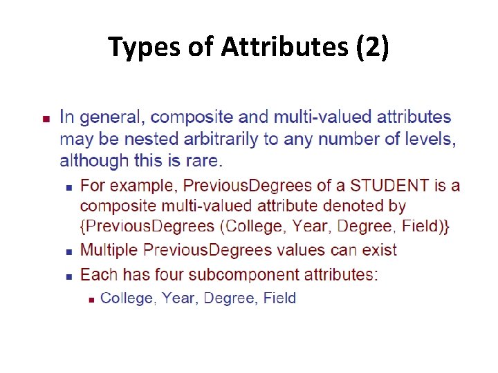 Types of Attributes (2) 