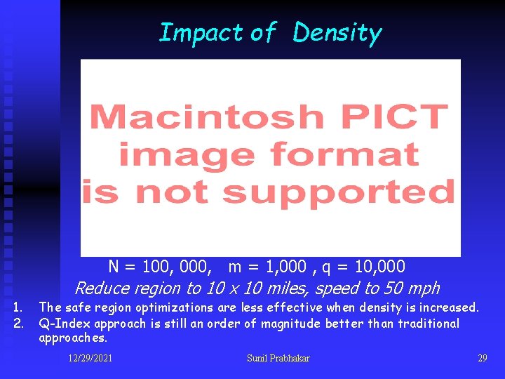 Impact of Density N = 100, 000, m = 1, 000 , q =