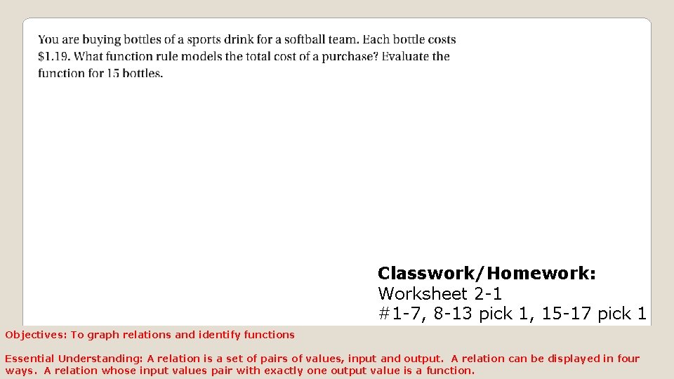 Classwork/Homework: Worksheet 2 -1 #1 -7, 8 -13 pick 1, 15 -17 pick 1 Classwork/Homework: Worksheet 2 -1 #1 -7, 8 -13 pick 1, 15 -17 pick 1