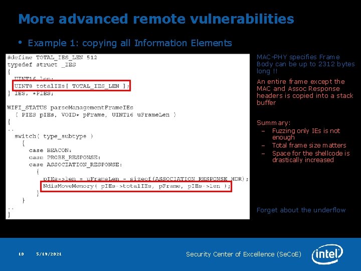 More advanced remote vulnerabilities • Example 1: copying all Information Elements MAC-PHY specifies Frame