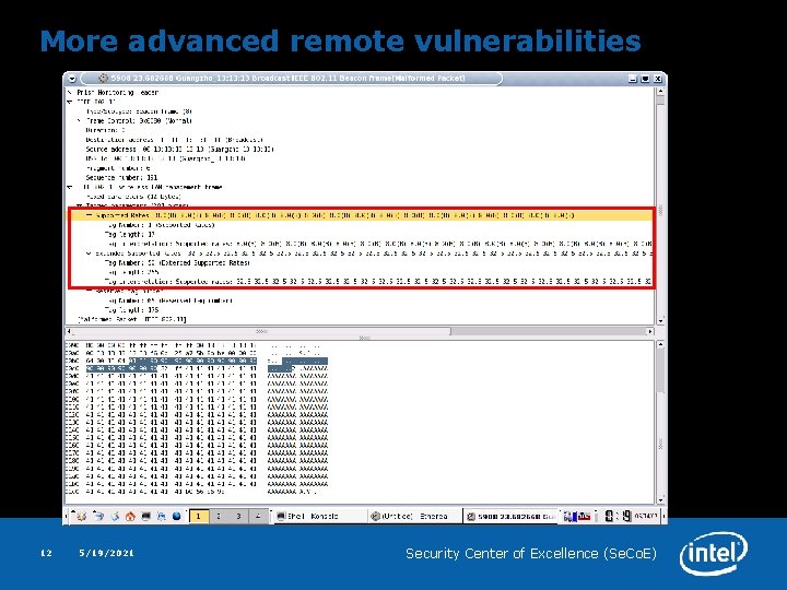 More advanced remote vulnerabilities 12 5/19/2021 Security Center of Excellence (Se. Co. E) 