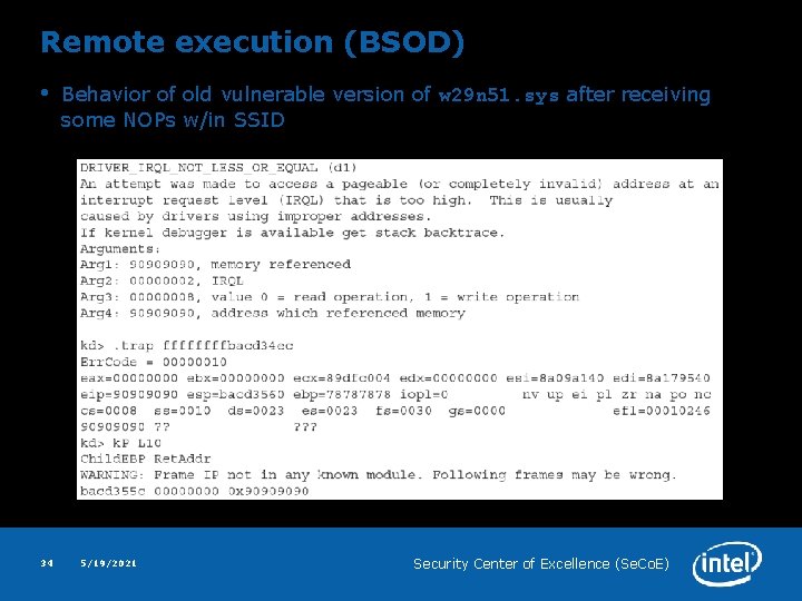 Remote execution (BSOD) • 34 Behavior of old vulnerable version of w 29 n
