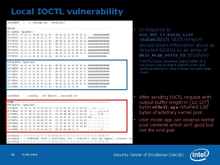 Local IOCTL vulnerability • In response to OID_802_11_BSSID_LIST (0 x 0 d 010217) NDIS