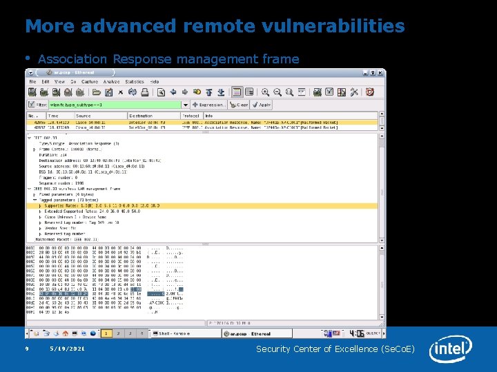 More advanced remote vulnerabilities • 9 Association Response management frame 5/19/2021 Security Center of