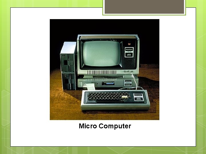 Micro Computer 