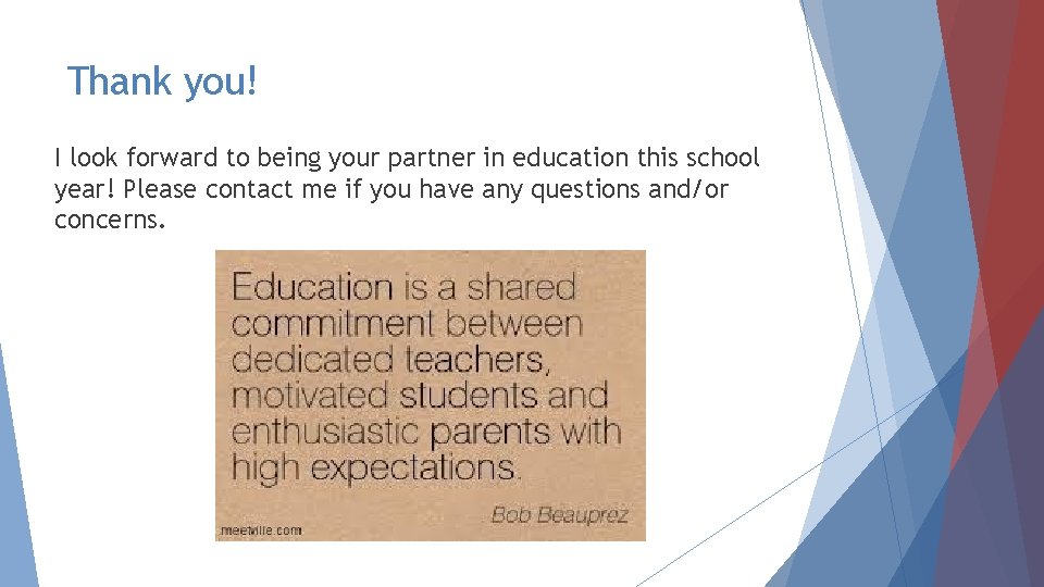 Thank you! I look forward to being your partner in education this school year!