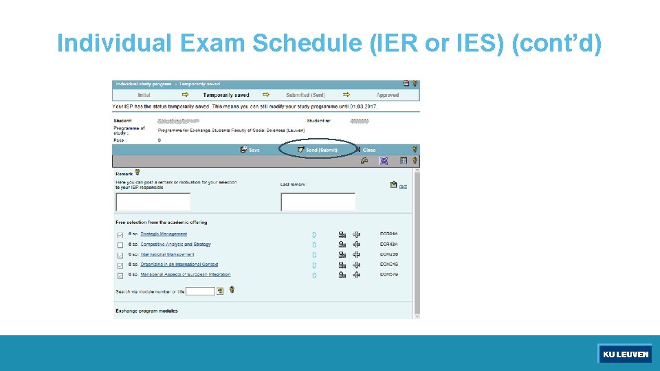 Individual Exam Schedule (IER or IES) (cont’d) 