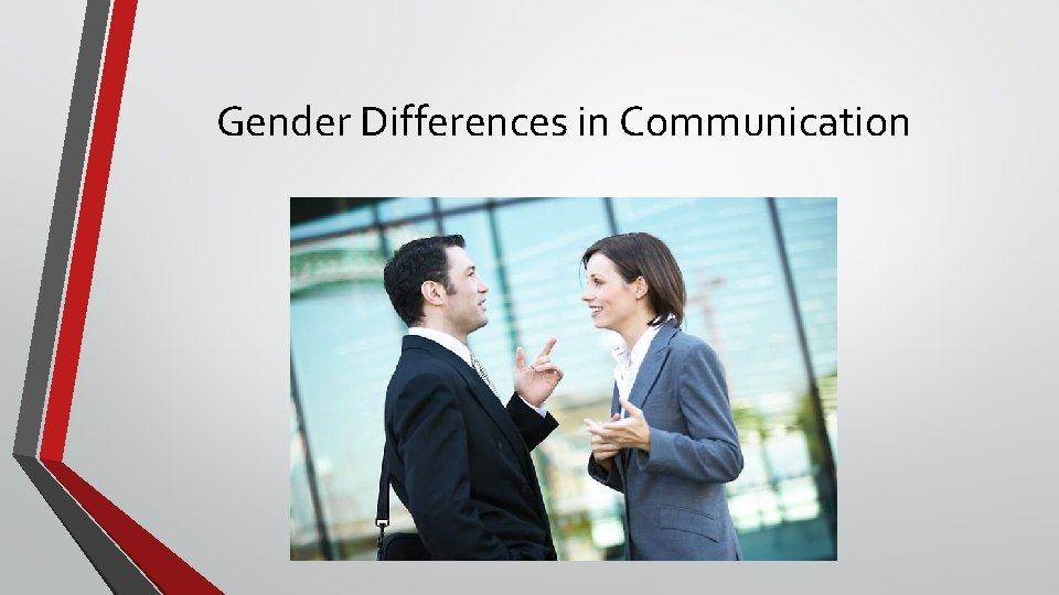Gender Differences in Communication 