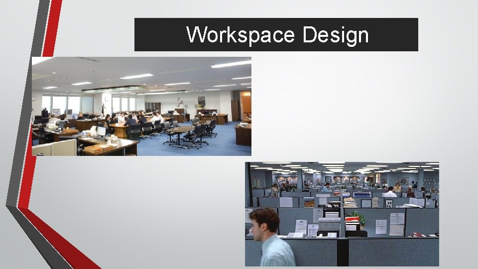 Workspace Design 
