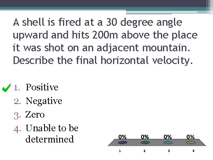 A shell is fired at a 30 degree angle upward and hits 200 m