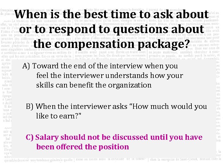 When is the best time to ask about or to respond to questions about