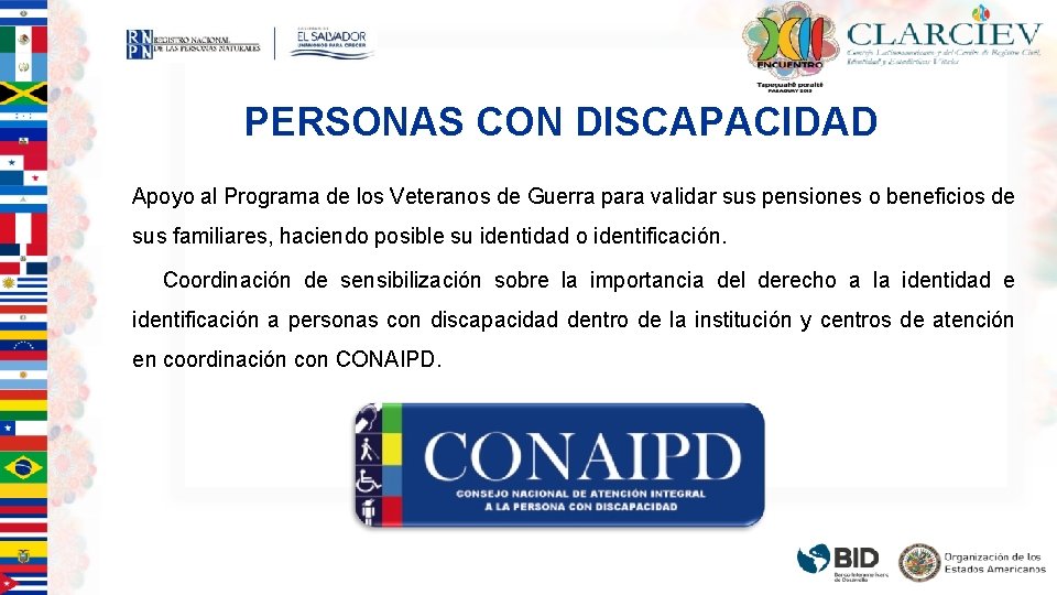 PERSONAS CON DISCAPACIDAD Apoyo al Programa de los Veteranos de Guerra para validar sus