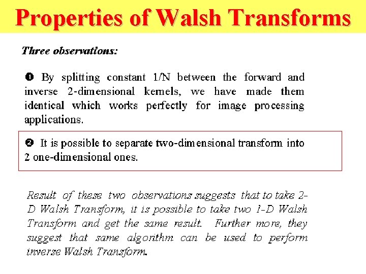 Properties of Walsh Transforms 