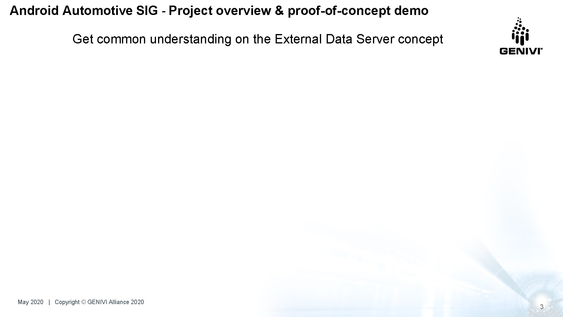 Android Automotive SIG - Project overview & proof-of-concept demo Get common understanding on the