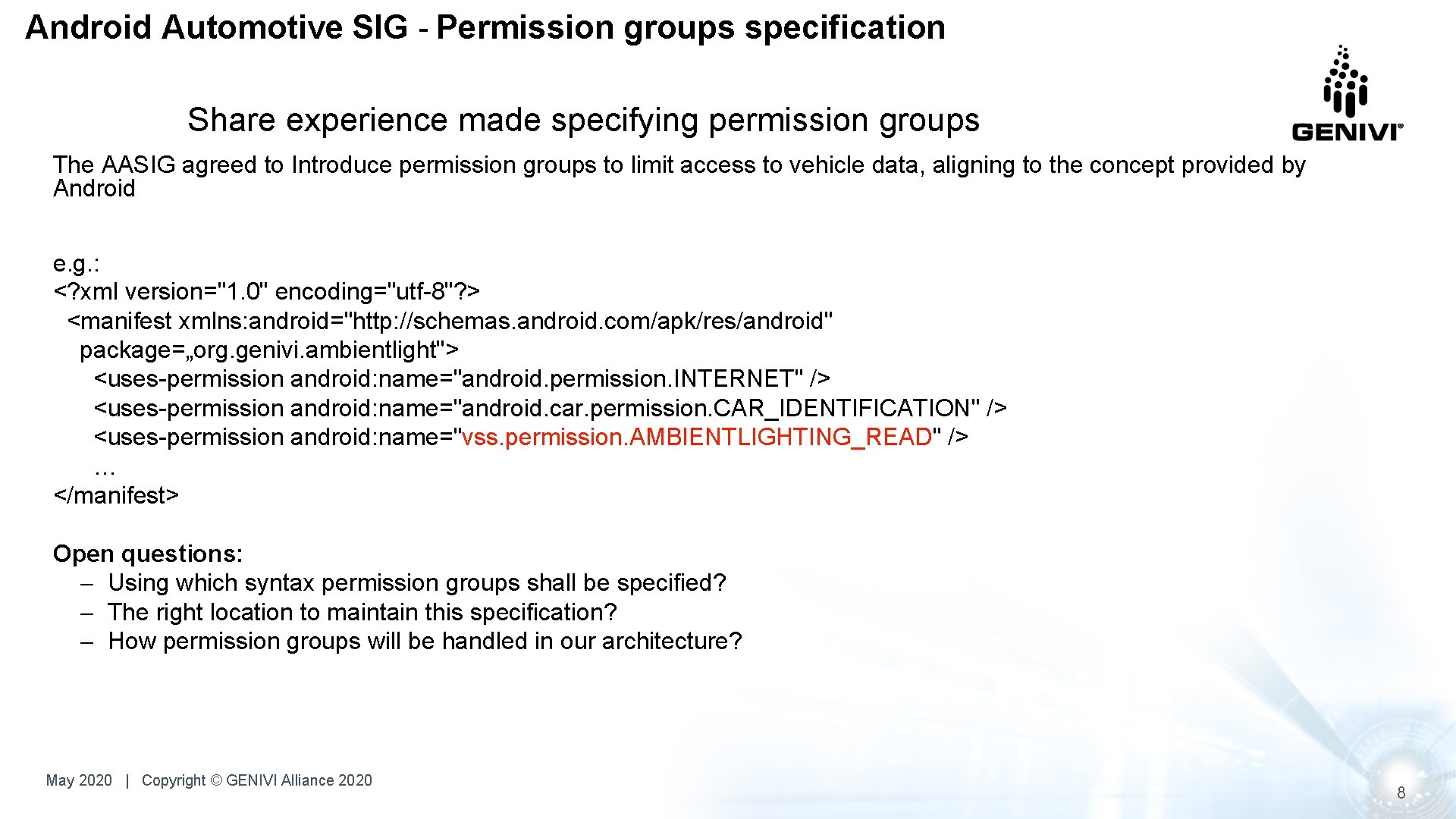 Android Automotive SIG - Permission groups specification Share experience made specifying permission groups The