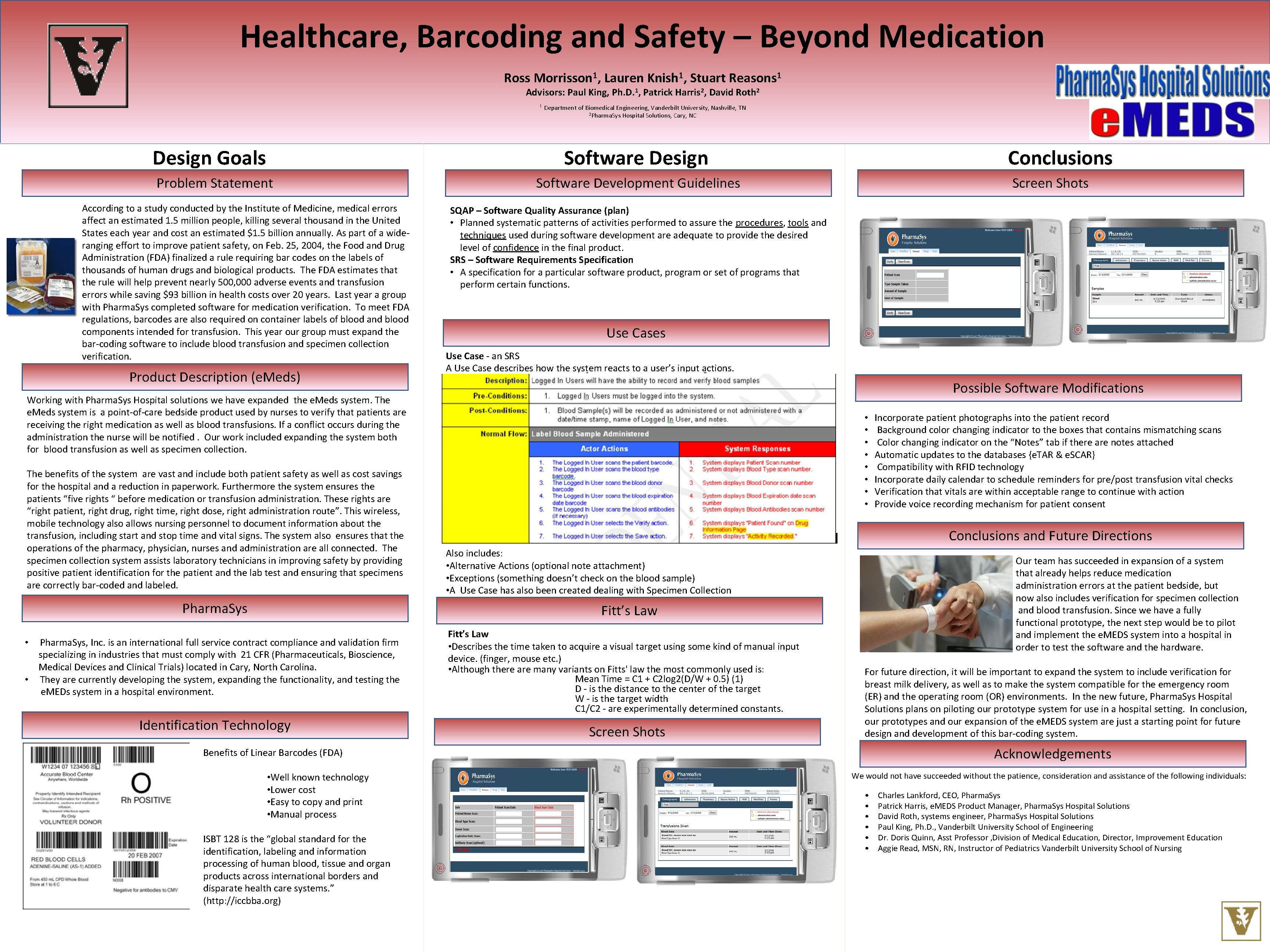 Healthcare, Barcoding and Safety – Beyond Medication Ross Morrisson 1, Lauren Knish 1, Stuart