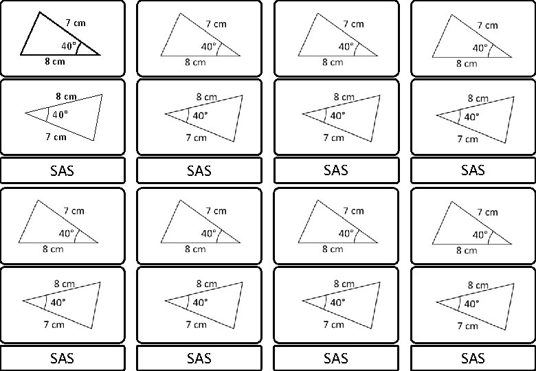 7 cm 40° 8 cm 40° 7 cm SAS SAS 