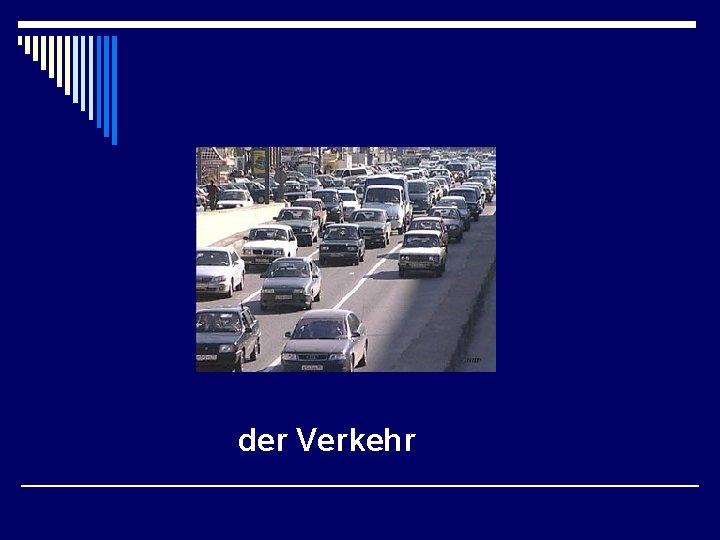 der Verkehr 