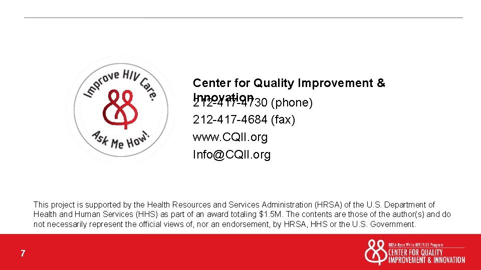 Center for Quality Improvement & Innovation 212 -417 -4730 (phone) 212 -417 -4684 (fax)