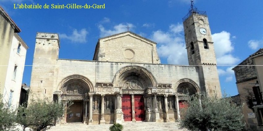 L'abbatiale de Saint-Gilles-du-Gard 