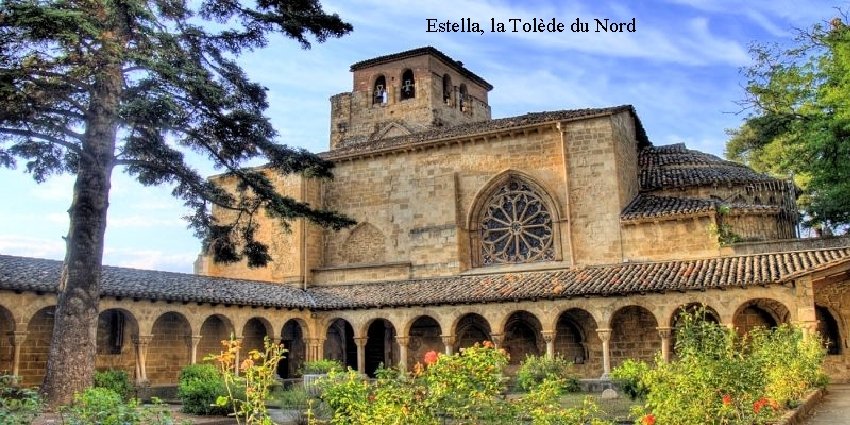 Estella, la Tolède du Nord 