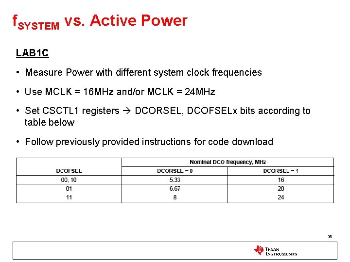 f. SYSTEM vs. Active Power LAB 1 C • Measure Power with different system