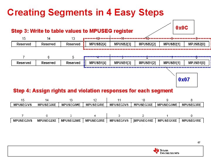 Creating Segments in 4 Easy Steps Step 3: Write to table values to MPUSEG