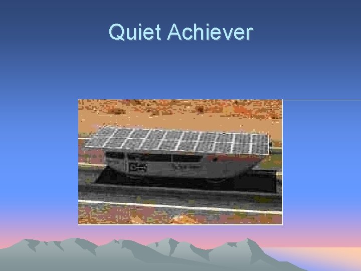 Quiet Achiever 