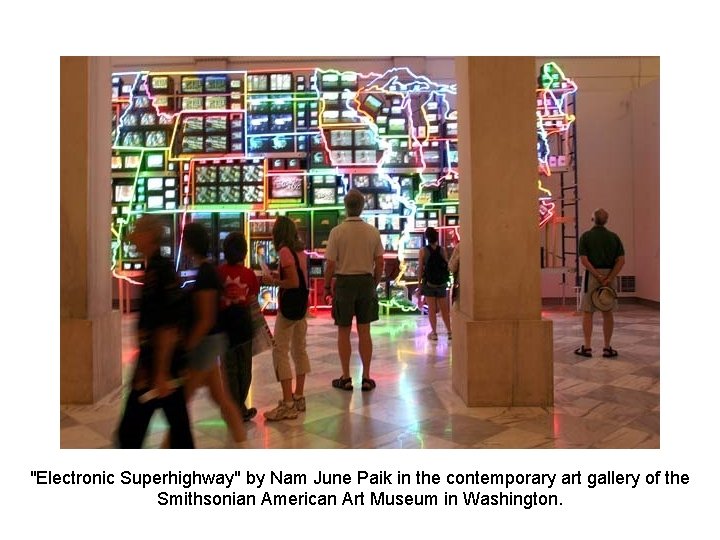 "Electronic Superhighway" by Nam June Paik in the contemporary art gallery of the Smithsonian