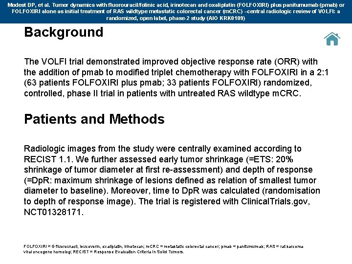 Modest DP, et al. Tumor dynamics with fluorouracil/folinic acid, irinotecan and oxaliplatin (FOLFOXIRI) plus