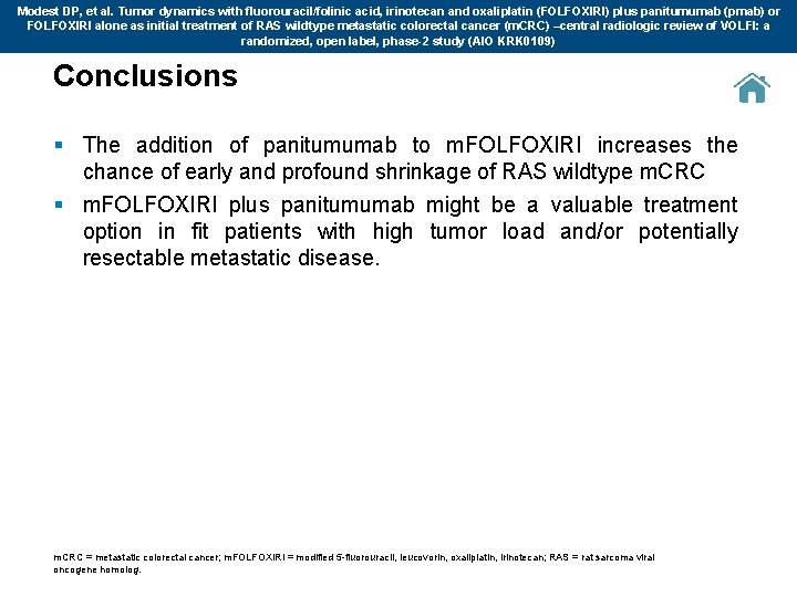 Modest DP, et al. Tumor dynamics with fluorouracil/folinic acid, irinotecan and oxaliplatin (FOLFOXIRI) plus