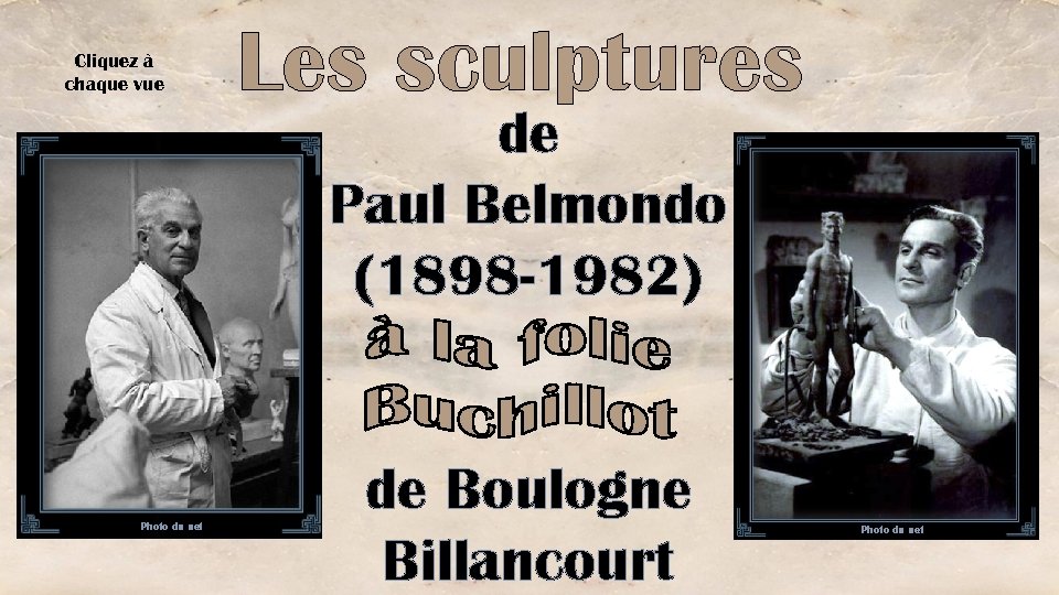 Cliquez à chaque vue Les sculptures de Paul Belmondo (1898 -1982) Photo du net