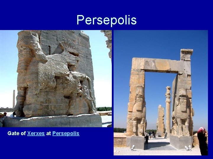 Persepolis Gate of Xerxes at Persepolis 