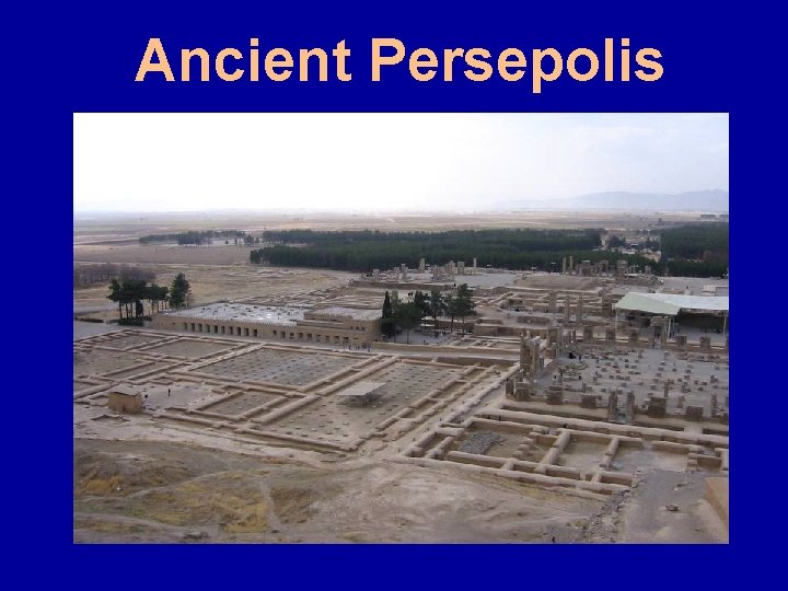 Ancient Persepolis 