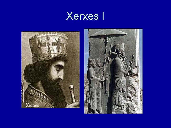 Xerxes I 