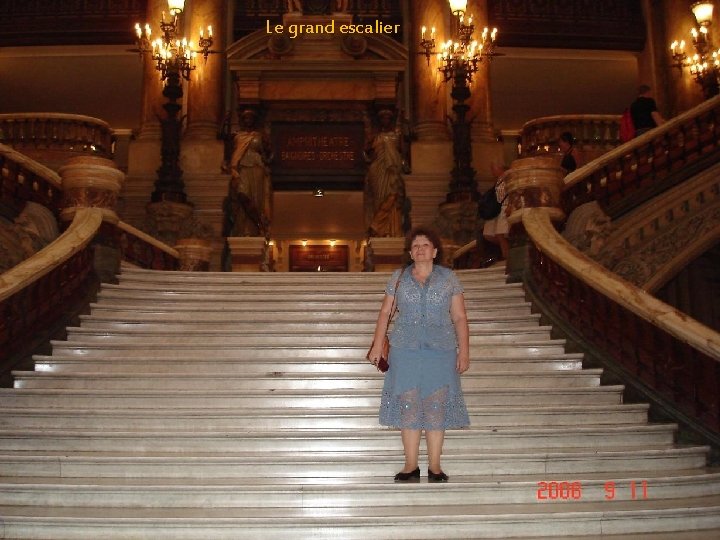 Le grand escalier 