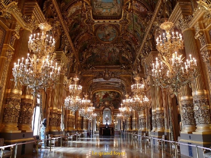 Le grand foyer 