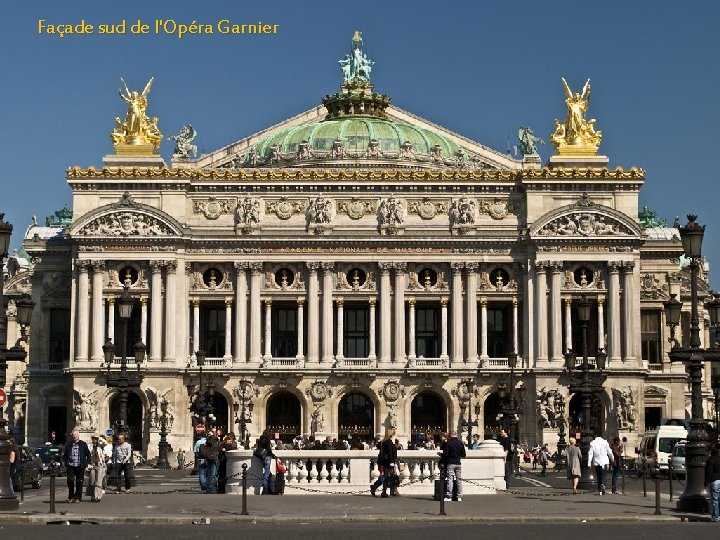 Façade sud de l'Opéra Garnier 