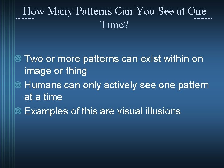 Pattern Explained Using One Spape A presentation on Pattern Recognition Satosi Watanabes interpretation